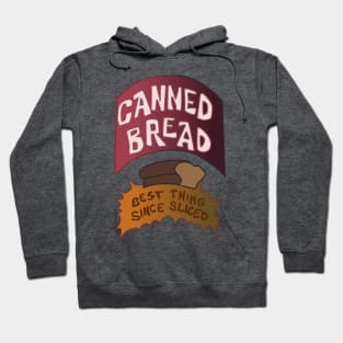 Canned Bread Hoodie